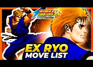  EX RYO MOVE LIST The King Of Fighters 98 Ultimate Match Final Edition KOF98UMFE