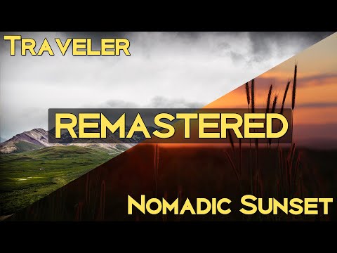 Nomadic Sunset Traveler REMASTERED Alexander Nakarada