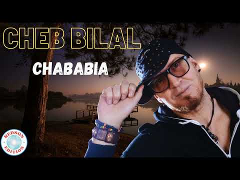 Cheb Bilal Chababia