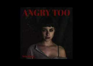 Angry Too Clean Edit