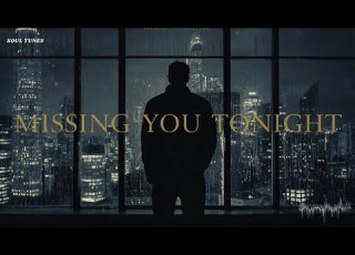 Missing You Tonight Heartbreaking Blues Ballad SOUL TUNES