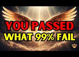  Chosen One You Passed God S Hardest Test Unknowingly Results Are Excellent