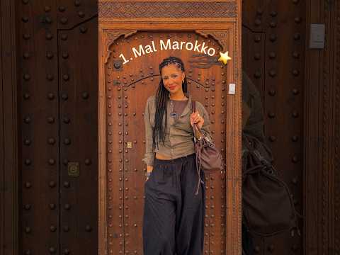 Eyleen War Zum Ersten Mal In Marrakesch Und Hat Ihre Besten Tipps Mitgebracht