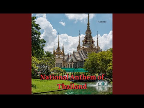 National Anthem Of Thailand