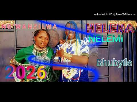 Ng Wanzilwa Ft Helena Nelemi Bhubyile 2026 Prd By Amoc Mbada Studio 0738375858