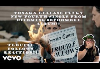 Yonaka Release Another Song From Their Upcoming Sophomore Album Trouble Follows Reaction