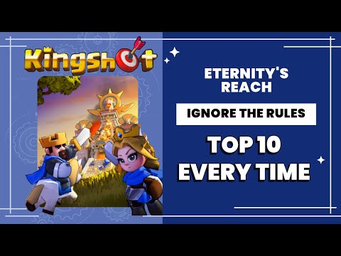 Ignore Kingshot S Instructions To Dominate Eternity S Reach