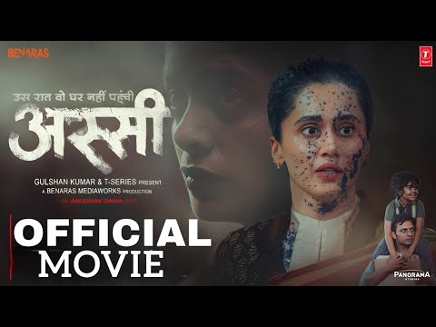 ASSI Full Movie Hindi Taapsee Pannu Psychological Thriller Drama New Release South Movie Hindi