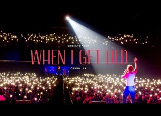 Christopher X CHUNG HA When I Get Old Official Visualizer Video