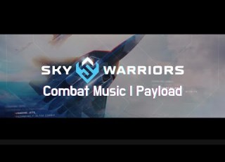  Sky Warriors Combat Music Payload Soundtrack Skywarriors