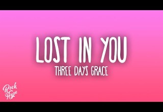 Three Days Grace Lost In You