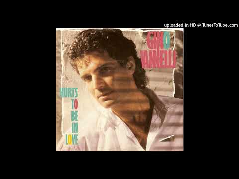 Gino Vannelli Hurts To Be In Love Extended Single Version 1984