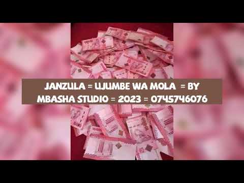 JANZULA UJUMBE WA MOLA BY MBASHA STUDIO 2023 0745746076