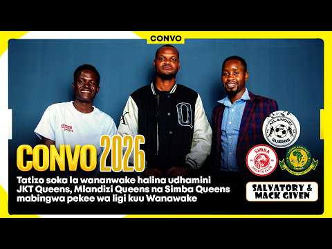 CONVO 2026 KOCHA MACK GIVEN SALVATORY NKINDIKO SOKA LA WANANWAKE TANZANIA