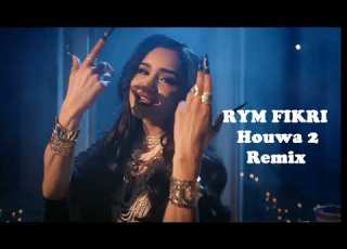  RYM FIKRI HOUWA 2 REMIX 2026