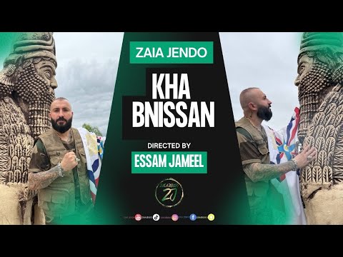 ZAIA JENDO Kha Bnissan