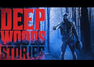 7 True Scary DEEP WOODS Stories VOL 4