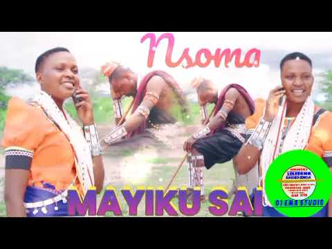 MAYIKU SAI NSHOMA 2026 MIX HATAR BY DJ EMMA UBINGA NZEGA