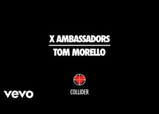  X Ambassadors Tom Morello Collider Audio