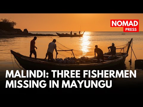 Malindi Tragedy Three Fishermen Missing In Indian Ocean At Mayungu Malindi Tragedy Three Fishermen Missing In Indian Ocean At Mayungu
