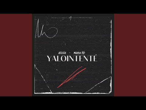 YALOINTENTÉ Feat Manu Hb