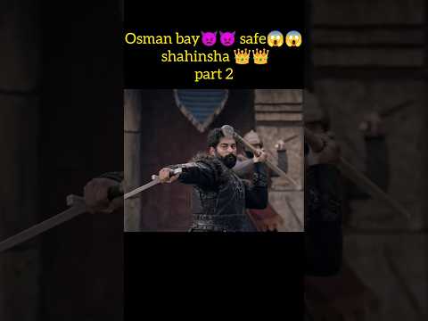 Osman Bey Safe Shahinsha Part 2 Vairalshort Trending Kurulusosman Osman Shorts Allah Like