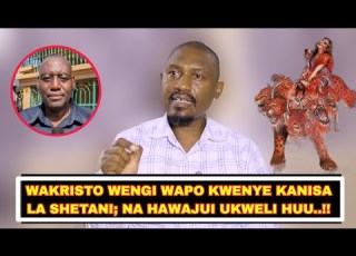  JE UKRISTO NI DINI KWELI KANISA LA KWELI NI LIPI MWL MASSAWE MAKANISA YANAYOABUDU UTATU