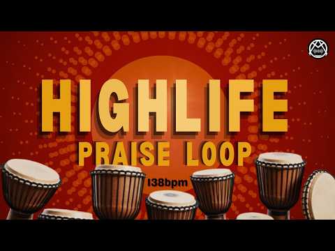 Highlife Praise Loop 138bpm
