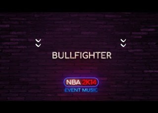 BULLFIGHTER NBA 2K14 In Game Arena Sounds