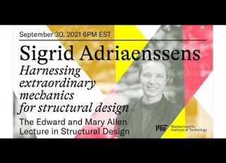  Sigrid Adriaenssens Harnessing Extraordinary Mechanics For Structural Design