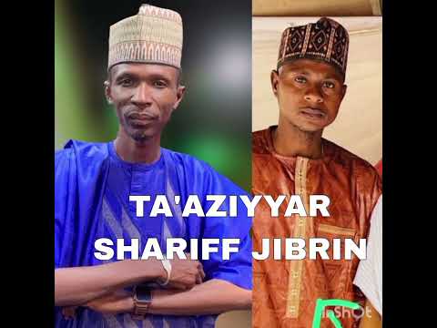 SHARIFF LALE FT TA AZIYYAR SHARIFF JIBRIN Aljazeera Official BAKORI TV SairaMovies Viralvideo