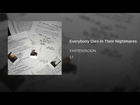 XXXTENTACION Everybody Dies In Their Nightmares Official Instrumental XXXTENTACION Everybody Dies In Their Nightmares Official Instrumental