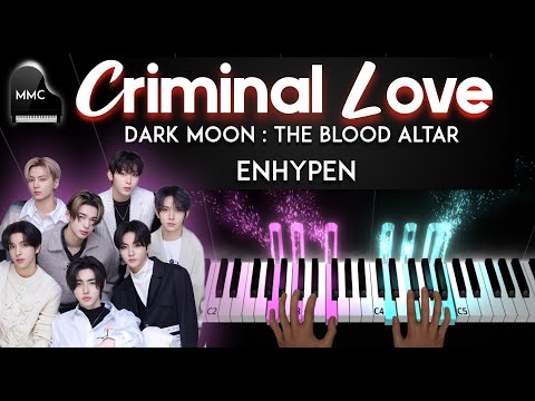 ENHYPEN Criminal Love Dark Moon The Blood Altar Piano Cover Tutorial Sheet Music Lyrics