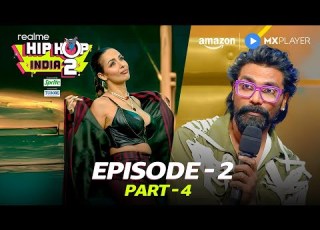  Realme Hip Hop India S2 Episode 2 Part 4 Malaika Arora Remo D Souza Amazon MX Player