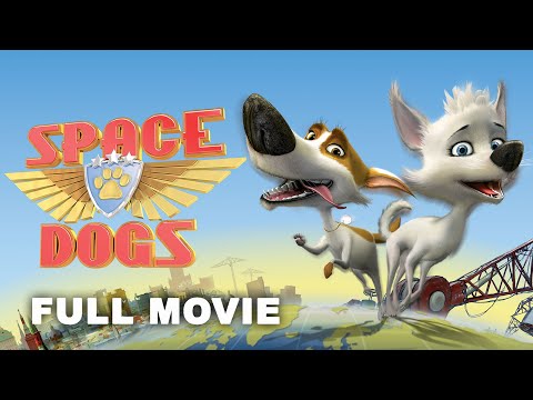 Space Dogs Full Family Movie Anna Bolshova Elena Yakovleva Evgeniy Mironov Sergey Garmash