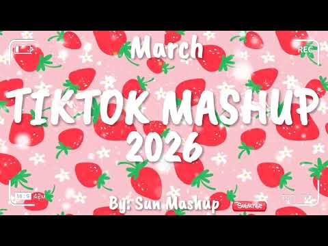 Tiktok Mashup March 2026 Not Clean