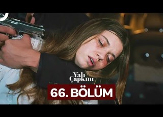  Yalı Çapkını 66 Bölüm