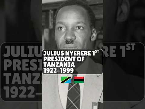 Julius Nyerere The Father Of Tanzania African Socialism Blackhistory Africahistory History