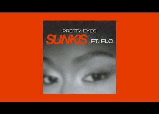  Sunkis FLO Pretty Eyes Slowed Reverb