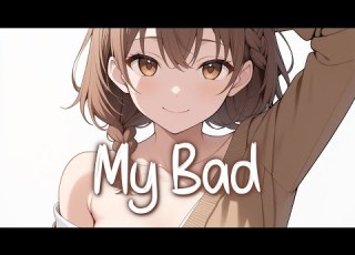 Nightcore My Bad The Chainsmokers Shenseea Lyrics