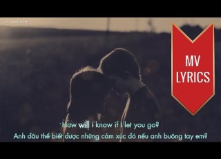 If I Let You Go Westlife MV Lyrics Vietsub