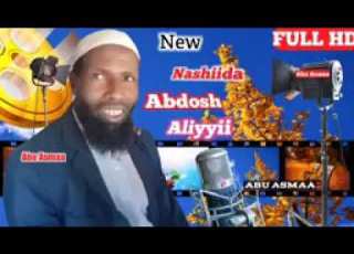 Sheikh Abdosh Aliyyi New Manzuuma 2019