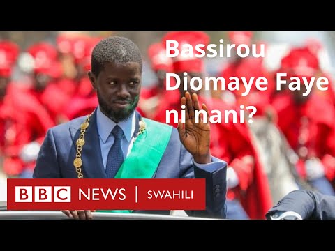 Rais Mpya Wa Senegal Bassirou Diomaye Ni Nani