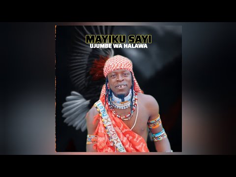 MAYIKU SAI UJUMBE WA HALAWA BY MBASHA STUDIO