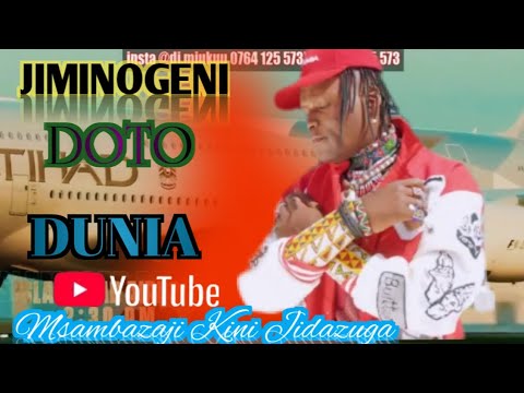 JIMINOGENI DOTO DUNIA Official Audio By Yegela Jidazuga
