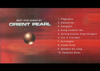 Official Non Stop Best OPM Songs By Orient Pearl