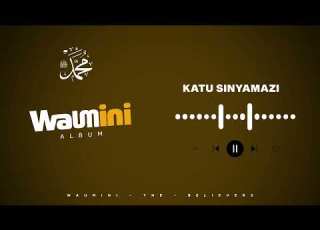  Waumini The Believers Katu Sinyamazi Feat Suma Lee Waumini Album