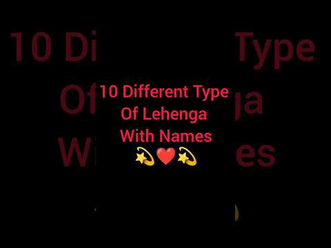 10 Different Type Of Lehenga With Names 2023 Viral Shorts Lehenga