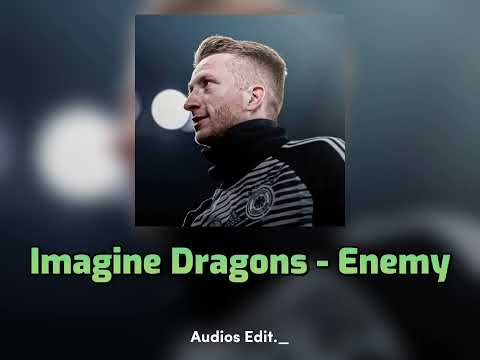 Imagine Dragons Enemy Slowed Reverb