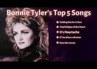  Bonnie Tyler Top 5 Songs